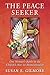 The Peace Seeker: One Woman...