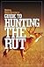 Deer & Deer Hunting's Guide to Hunting in the Rut by Deer & Deer Hunting Editors