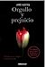 Orgullo y prejuicio (Spanish Edition)