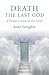 Death, the Last God: A Mode...