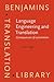 Language Engineering and Translation: Consequences of automation (Benjamins Translation Library)