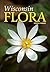 Wisconsin Flora: An illustr...