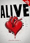 Alive by Chandler Baker