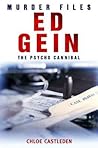 Ed Gein: The Pyscho Cannibal