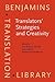 Translators' Strategies and Creativity: Selected Papers from the 9th International Conference on Translation and Interpreting, Prague, September 1995. In honor of Jiří Levý and Anton Popovič