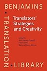 Translators' Strategies and Creativity: Selected Papers from the 9th International Conference on Translation and Interpreting, Prague, September 1995. In honor of Jiří Levý and Anton Popovič