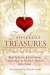 Timeless Treasures: Stories of the Heart (Timeless Tales, #3) Timeless Treasures: Stories of the Heart (Timeless Tales, #3)