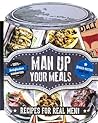 Man Up Your Meals