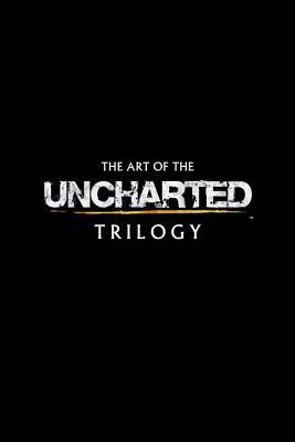 The Art of the Uncharted Trilogy