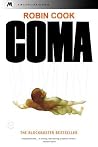 Coma by Robin Cook Coma by Robin Cook