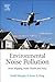 Environmental Noise Pollution