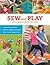 Sew and Play: Handmade Games for Kids