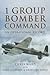 1 Group Bomber Command: An Operatonal Record