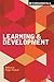 Learning and Development