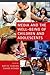 Media and the Well-Being of Children and Adolescents by Amy B. Jordan