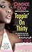 Tappin' on Thirty by Candice Dow