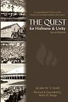 The Quest for Holiness and Unity The Quest for Holiness and Unity