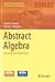 Abstract Algebra by David Finston