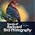 Secrets of Backyard Bird Photography