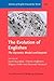 The Evolution of Englishes (Varieties of English Around the World)