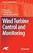 Wind Turbine Control and Mo...
