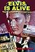 Elvis is Alive: The Complete Conspiracy