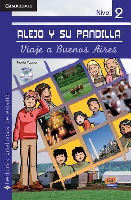 Alejo y su pandilla. Libro 2 (Lecturas graduadas/ Graded Readers) (Spanish Edition)