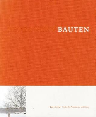 Peter Kunz: Bauten