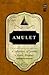 Amulet: A Collection of Poetry