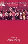Book cover for Growing Up Asian in Australia