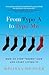 From Type A to Type Me: How to Stop "Doing" Life and Start Living It