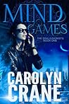 Mind Games by Carolyn Crane Mind Games by Carolyn Crane