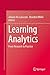 Learning Analytics: From Research to Practice