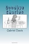 Goodbye Charles