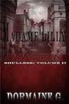 Soulless (Madame Lilly, Voodoo Priestess #2)