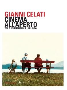 Cinema all'aperto. Tre documentari e un libro