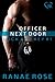 Officer Next Door (Lock and Key, #1)
