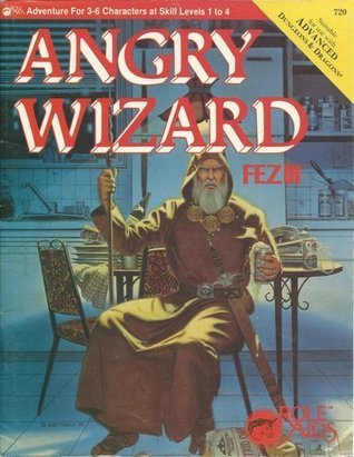 The Angry Wizard (Fez, #3)