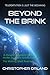 Beyond the Brink