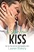 A Starstruck Kiss (Caught Up in Love, #3.5) by Lauren Blakely