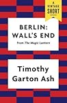 Berlin: Wall's End