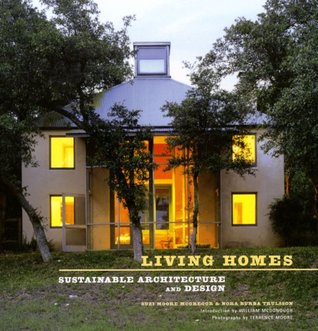 Living Homes: Sustainable Architecture and Design (Paperback)