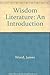 Wisdom Literature : An Introduction