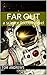 Far Out by Tom Andrews