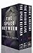 The Space Between Set (Spac...