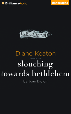 Slouching Towards Bethlehem