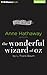 The Wonderful Wizard of Oz