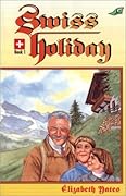 Swiss Holiday