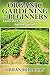Organic Gardening: Easily Start Your Own Healthy & Natural Garden: Backyard Organic Gardening, Raised Bed Gardening, Backyard Homestead (Urban Hillbilly Book 4)