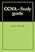 CCNA - Study guide by James Hardy